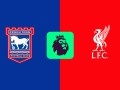 伊普斯维奇VS利物浦比分预测分析（8月17日周六英超2024-2025赛季第1轮）